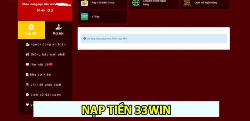 Nạp tiền 33win 2 Hướng dẫn chi tiết nạp tiền 33win