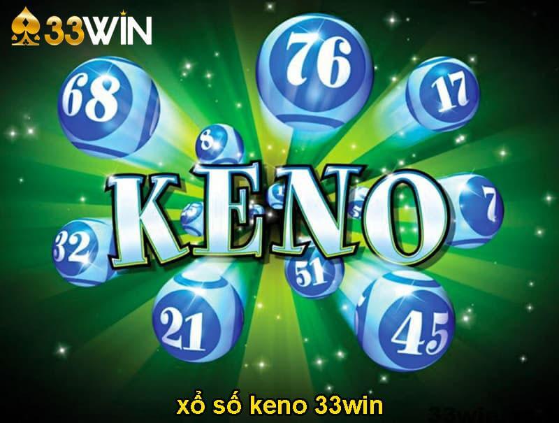 Game Keno 33win cùng những thông tin thú vị dành cho bạn 4 Keno là trò chơi xổ số theo kiểu tự chọn số