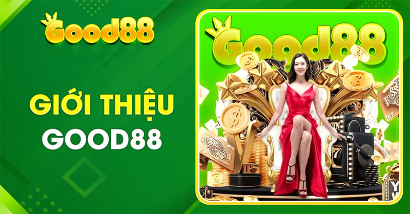 Nhà cái Good88 là sân chơi cá cược hoàn hảo Nhà cái Good88 là sân chơi cá cược hoàn hảo