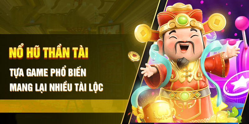 Kinh nghiệm thực hiện chơi Nổ Hũ Thần Tài từ cao thủ Kinh nghiệm thực hiện chơi Nổ Hũ Thần Tài từ cao thủ